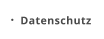 Datenschutz